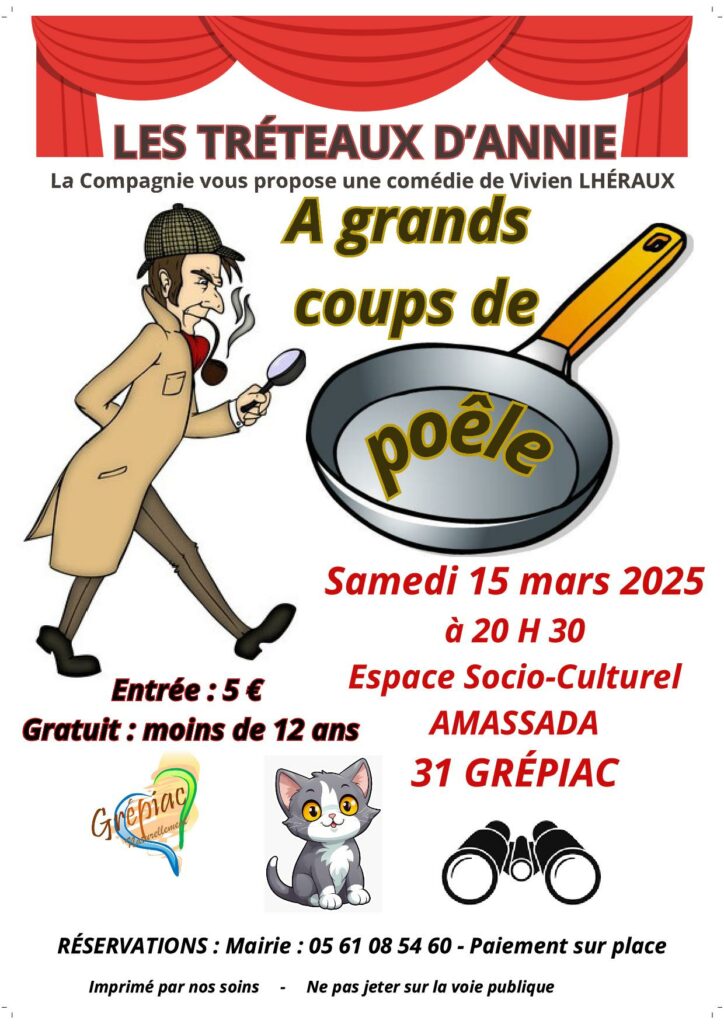 Pièce de théâtre "A grands coups de poêle" @ ESC Amassada